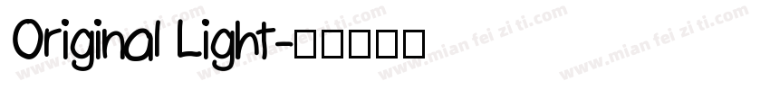 Original Light字体转换